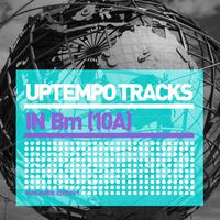 Uptempo Tracks in Bm (10a) World Edition 1