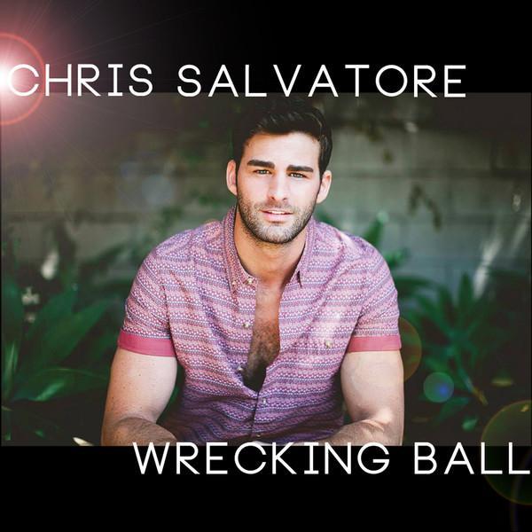 wrecking ball - chris salvatore - 单曲 - 网易云