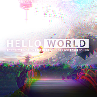 HELLO WORLD (Original Sound Track)