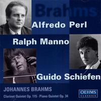 BRAHMS, J.: Clarinet Quintet / Piano Quintet (Manno, Perl, Paetsch-Neftel, Cunz, Rohde, Schiefen)