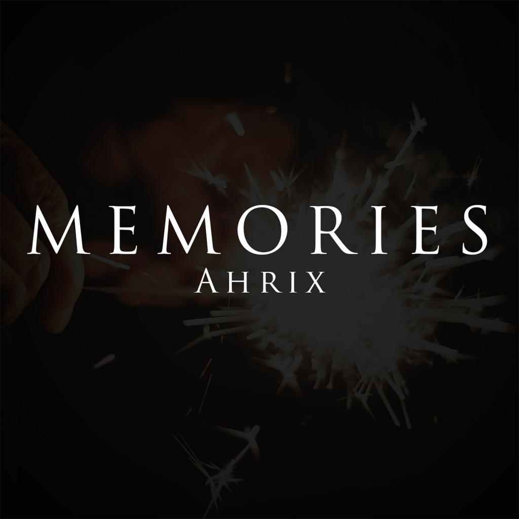 Moments_Ahrix_Memories | 在线播放_Moments歌词_Moments下载 | 网易云音乐