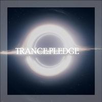 Trance:Pledge