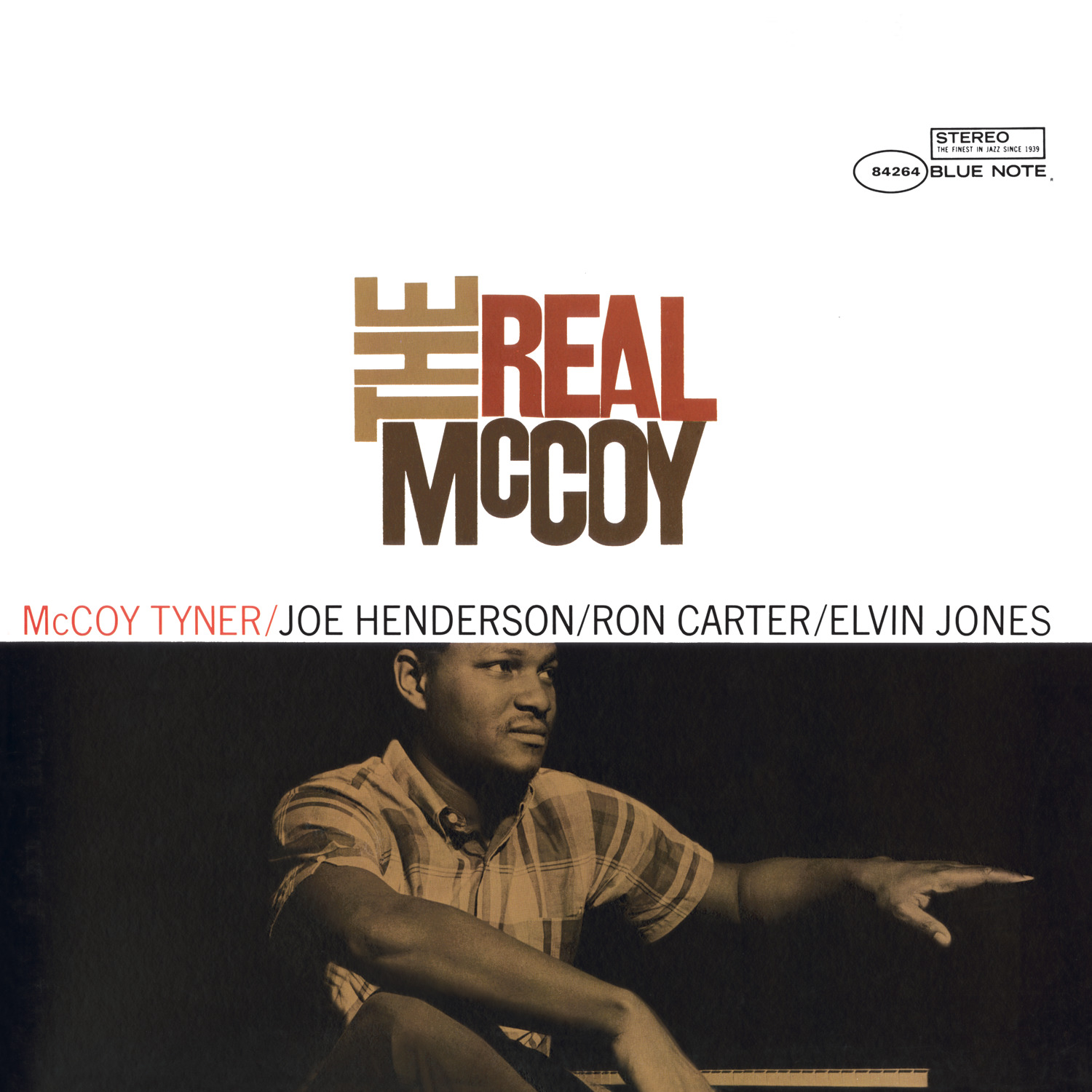 Four By Five (Rudy Van Gelder Edition) (1998 Digital Remaster)_McCoy Tyner_The Real McCoy (Remastered / Rudy Van Gelder Edition) | 在线播放_Four By Five (Rudy Van Gelder Edition) (1998 Digital Remaster)歌词_Four By Five (Rudy Van Gelder Edition) (1998 Digital Remaster)下载 | 网易云音乐