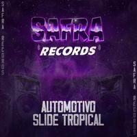 Automotivo Slide Tropical