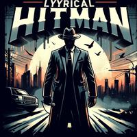 Lyrical Hitman (feat. Playboy The Beast)