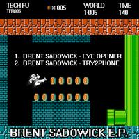 Brent Sadowick EP