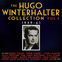 The Hugo Winterhalter Collection 1939-62, Vol. 2