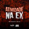 Mc Dkzin - Atividade Na Ex