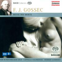 GOSSEC, F.-J.: Grande Messe des Morts (Schernus)