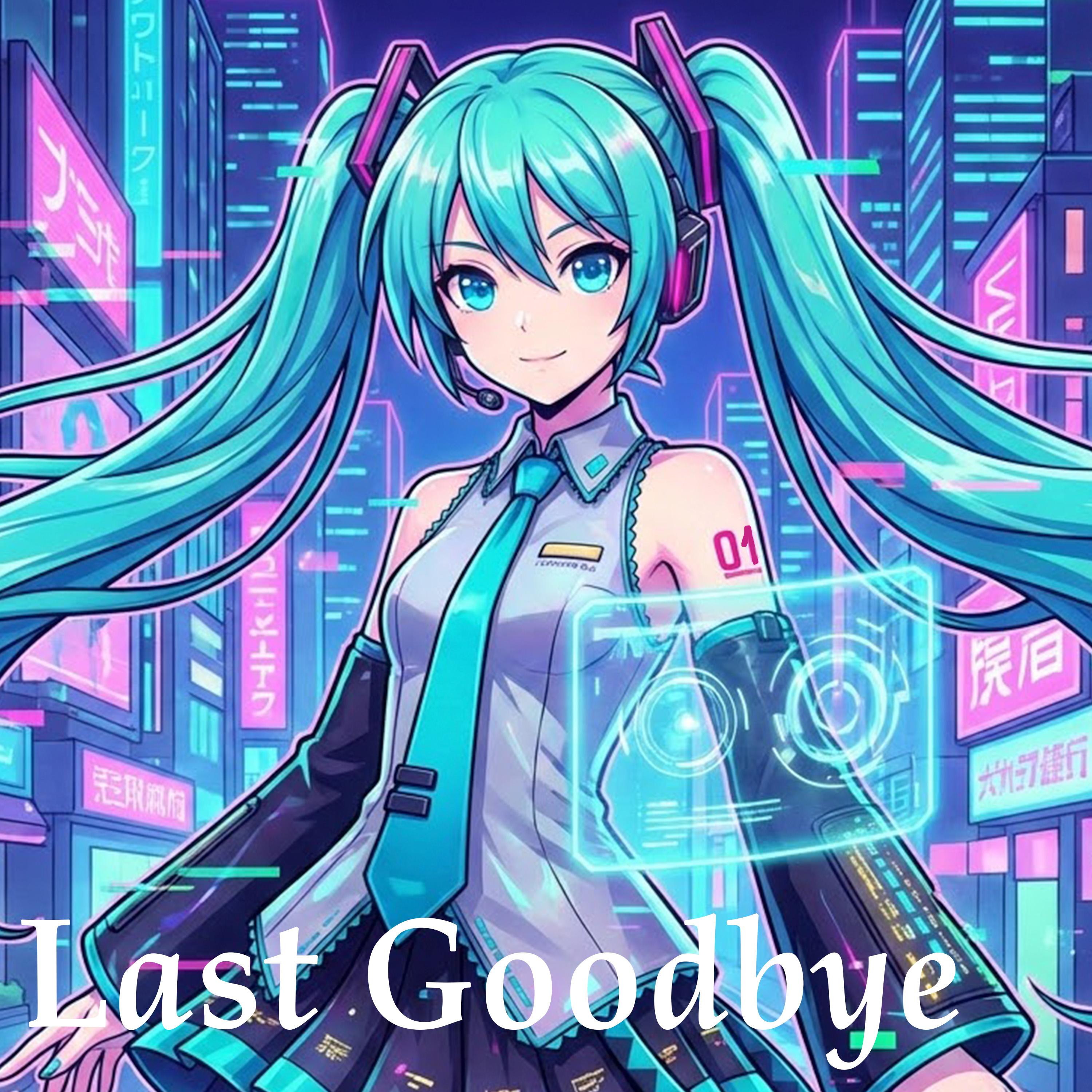 Last Goodbye