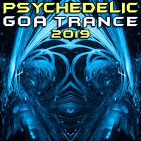 Psychedelic Goa Trance 2019