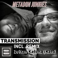 Transmission (Incl. Zoltan Katona (Kato) Remix)