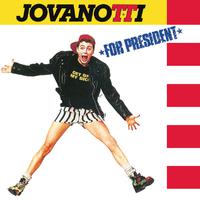 Jovanotti For President (30th Anniversary Remastered 2018 Edition)