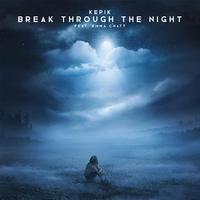 Break Through the Night (feat. Emma Chatt)