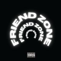 Friend Zone (The EP)