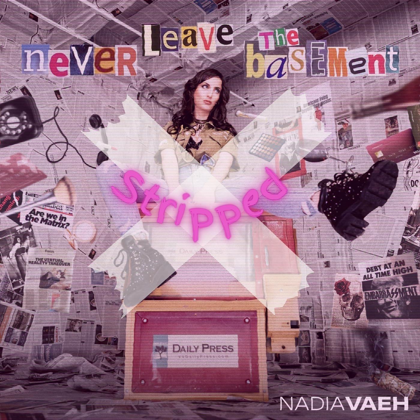 Never Leave the Basement