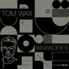 Tom Wax - Life