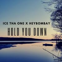 Hold You Down (feat. HeyBombay)