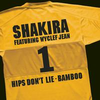 Hips Don't Lie - Bamboo