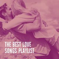 The Best Love Songs Playlist