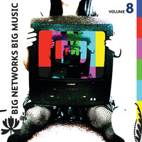 Big Networks, Big Music Volume 8