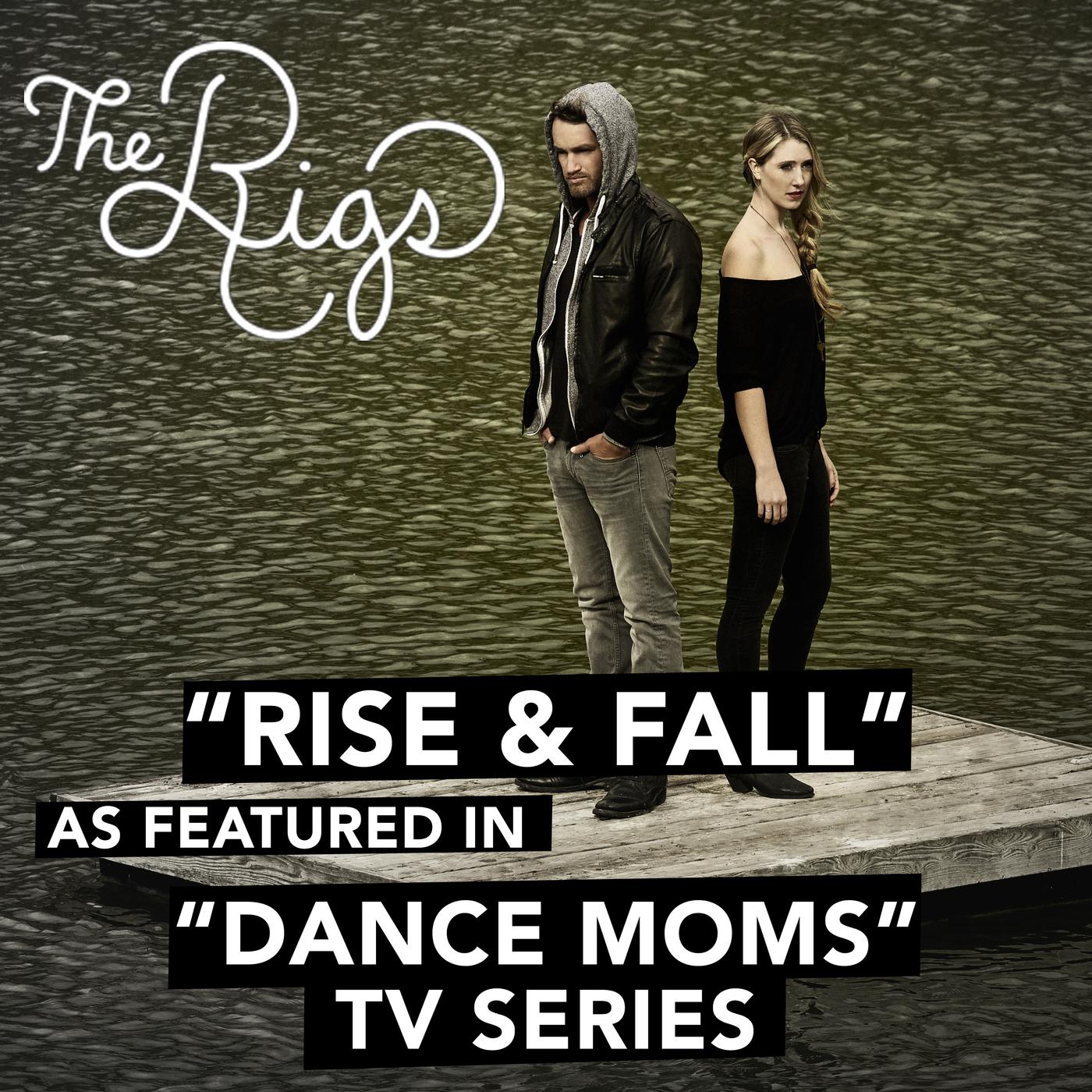 Rise & Fall (As Featured in "Dance Moms" TV Series)