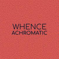 Whence Achromatic