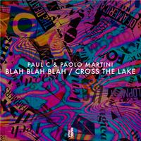 Blah Blah Blah / Cross The Lake