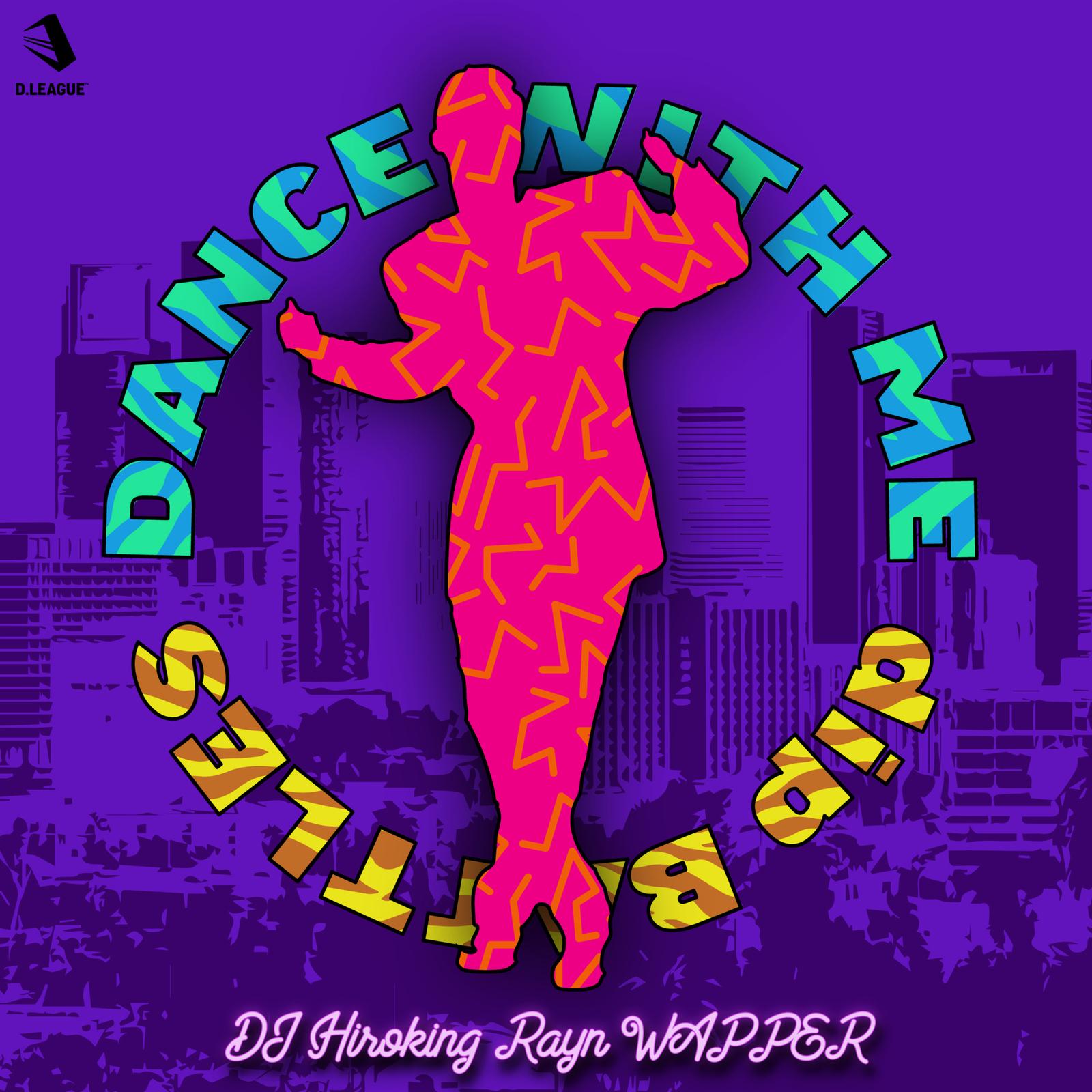 Dance With Me (feat. DJ Hiroking & Rayn Bechoe)