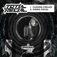 Closing Circles/Firing Pistol