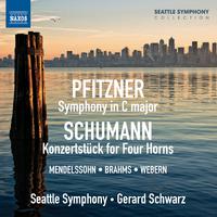 PFITZNER, H.: Symphony in C Major / SCHUMANN, R.: Concertstuck (Seattle Symphony, Schwarz)