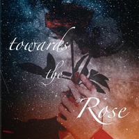 Towards the Rose