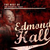 Best of the Essential Years: Edmond Hall