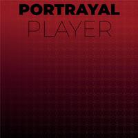 Portrayal Player