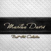 Best Hits Collection of Martha Davis