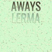 Aways Lerma