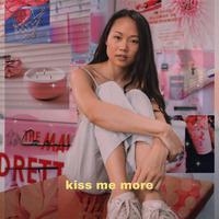 kiss me more