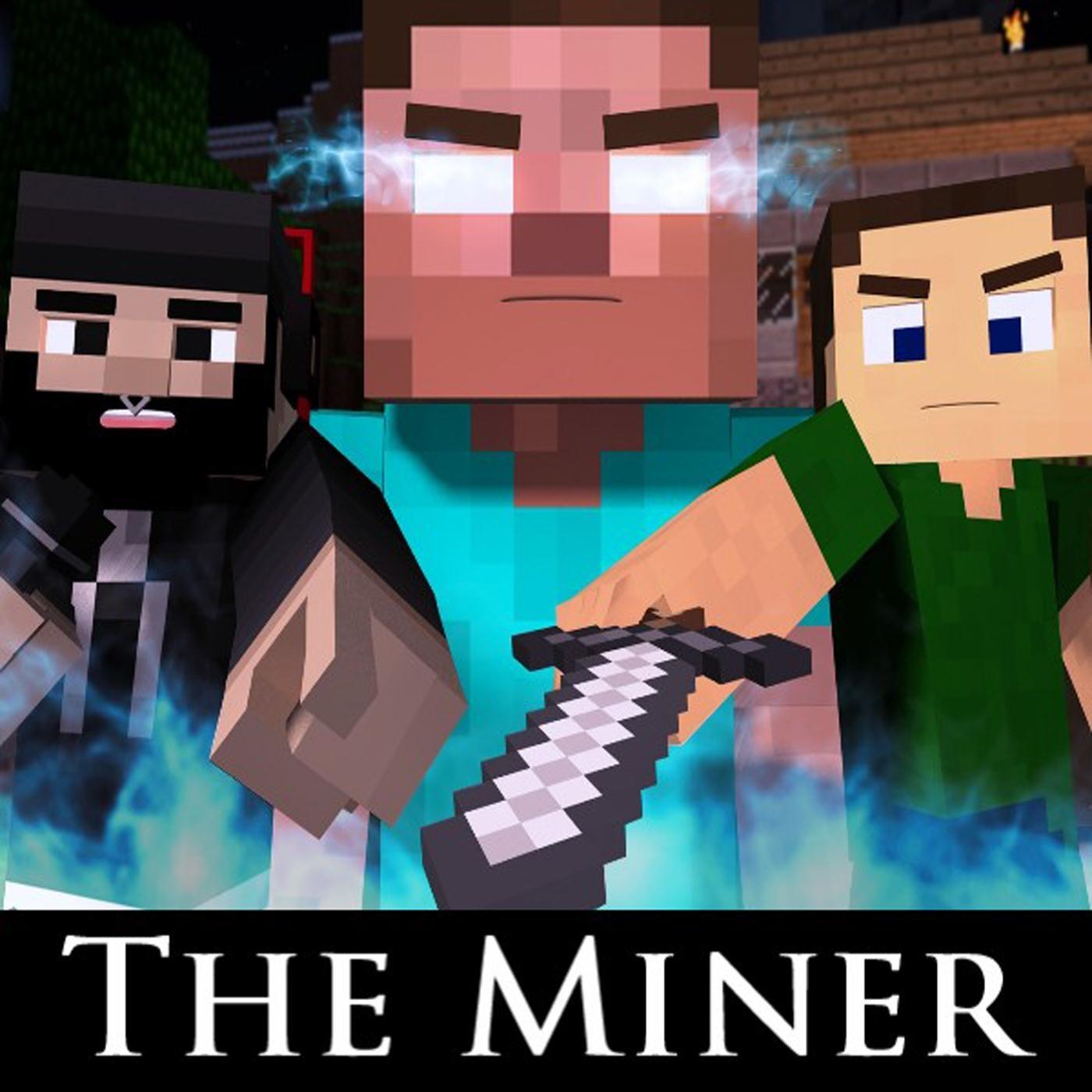 The Miner (Minecraft Parody of The Fighter)_Brad Knauber_The Miner (Minecraft Parody of The Fighter) | 在线播放_The Miner (Minecraft Parody of The Fighter)歌词_The Miner (Minecraft Parody of The Fighter)下载 | 网易云音乐