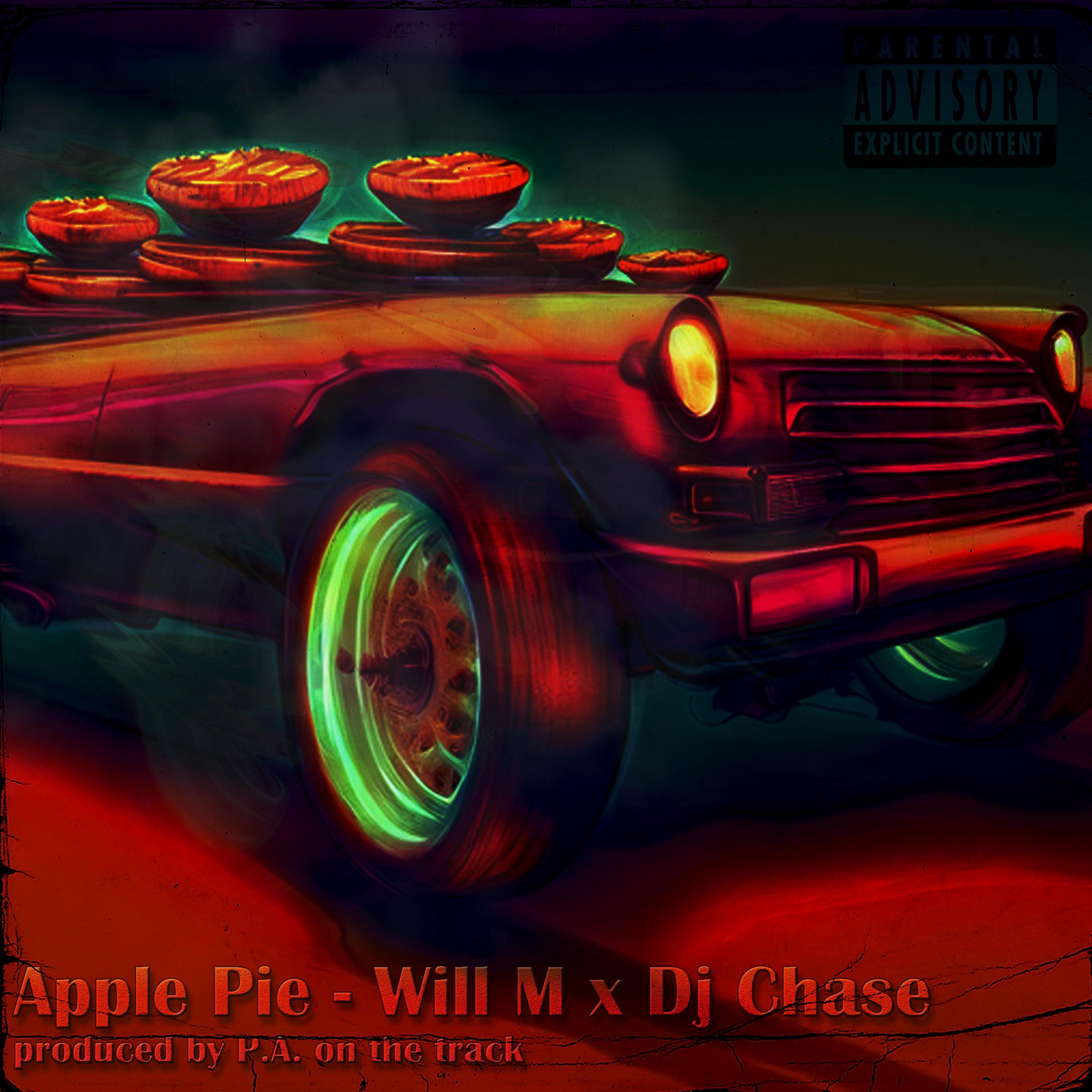Apple Pie (feat. P.A. On The Track & DJ Chase)