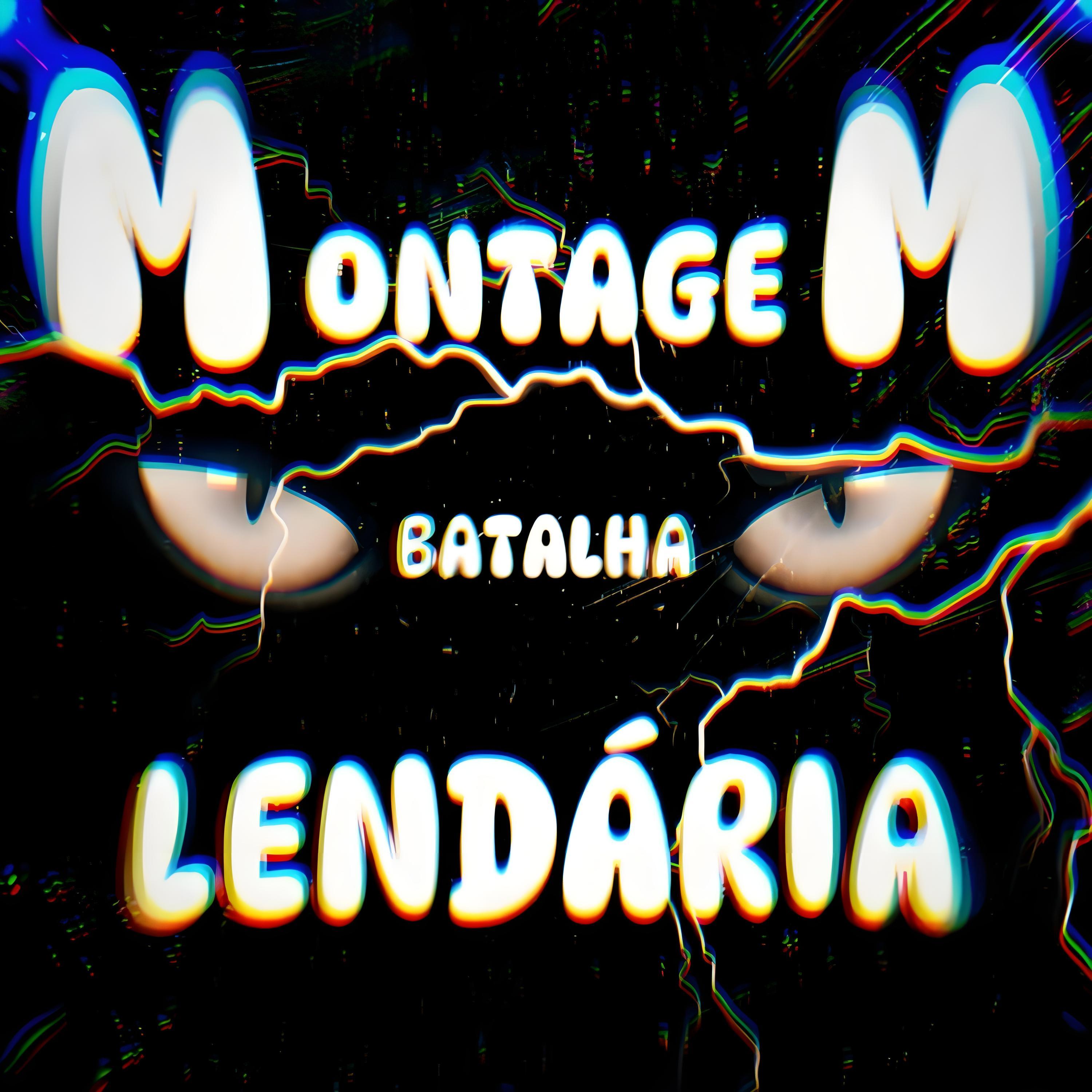 MONTAGEM - BATALHA LENDÁRIA