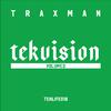 Traxman - TekVibe