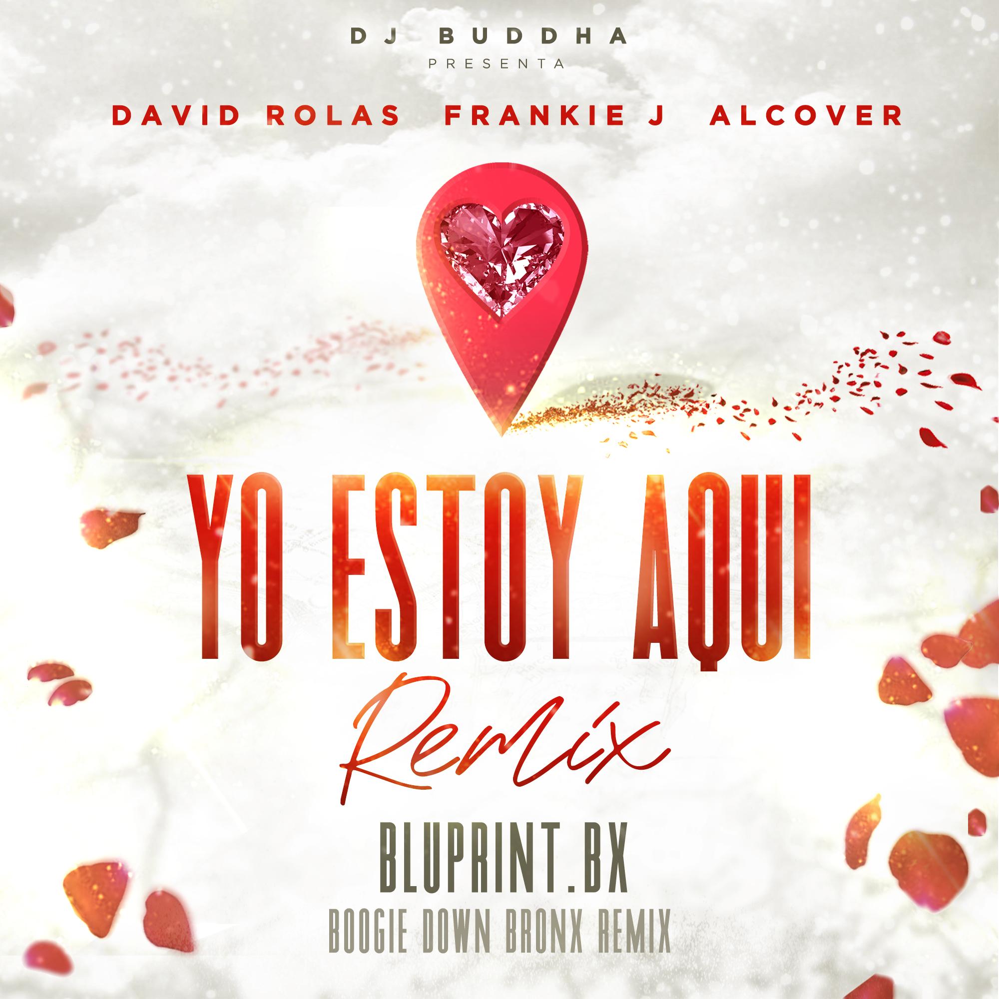 Yo Estoy Aqui (Boogie Down Bronx Remix)