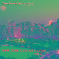 New York Cocktail Lounge Vol.2