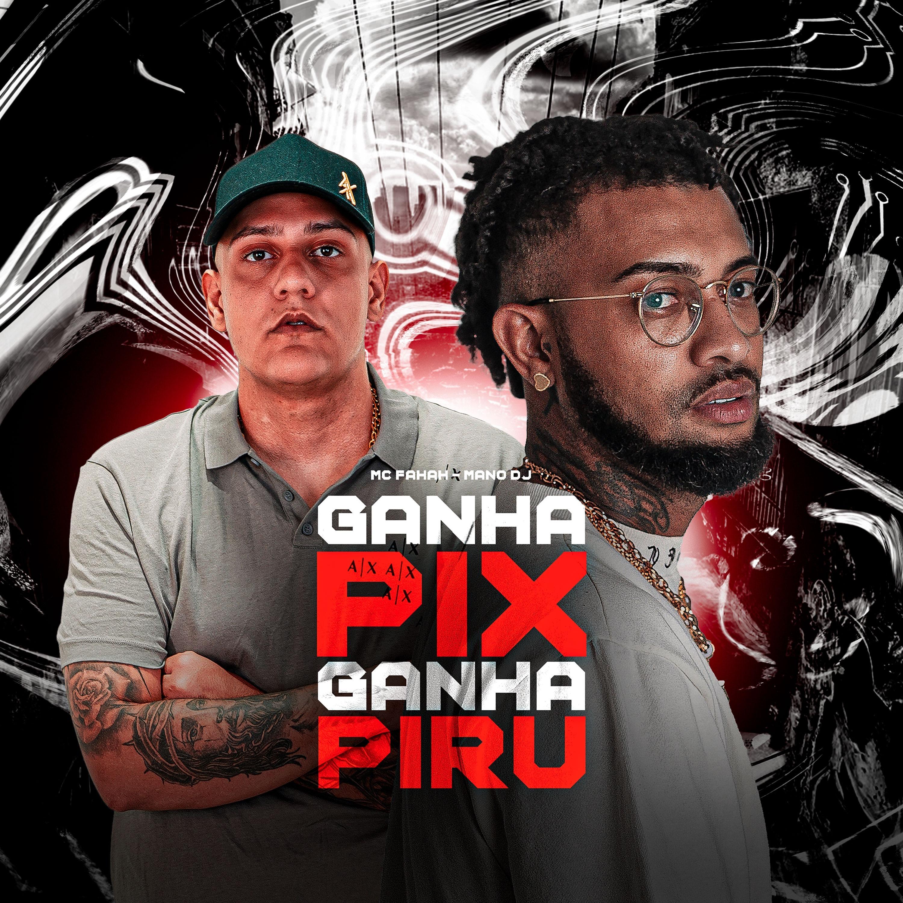 GANHA PIX GANHA PIRU