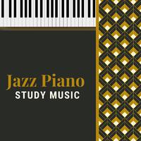 Jazz Piano Study Music: Easy Listening Deep Focus Instrumental Songs