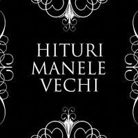 Hituri, Manele, Vechi