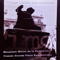 Franck, Messiaen: Things Visible and Invisible