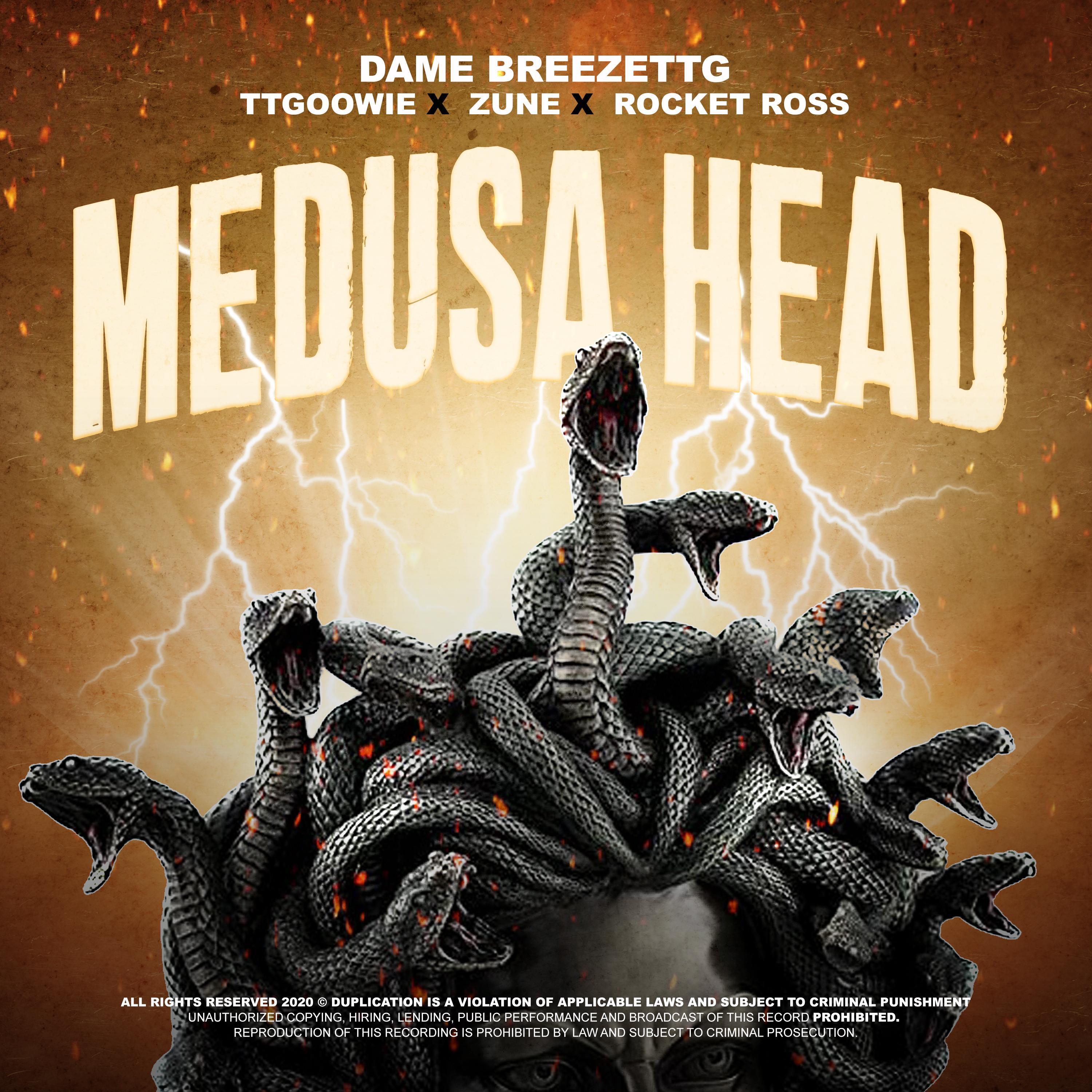 Medusa Head (feat. TTG Oowie, Zune & Rocket Ross)