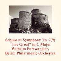 Schubert: Symphony No. 7(9) 