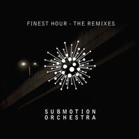 Finest Hour (The Remixes)